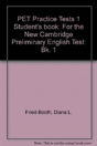 Pet Practice Tests 1 - Preview
