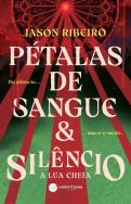 Pétalas de Sangue & Silêncio