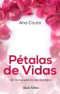 Pétalas de Vidas - Preview