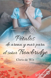 Capa do artigo Pétalos De Arena Y Mar Para El Señor Trowbridge