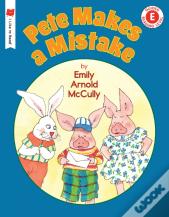 Pete Makes A Mistake