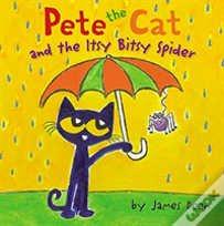 Pete The Cat And The Itsy Bitsy Spider