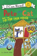 Pete The Cat And The Tip-Top Tree House