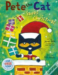 Pete The Cat Saves Christmas