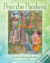 Pete The Parakeet