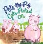 Pete The Pig Gets Picked On - Preview