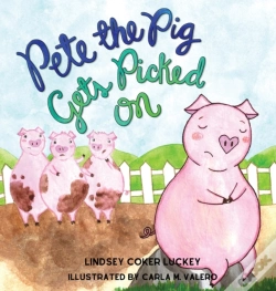Capa do artigo Pete The Pig Gets Picked On
