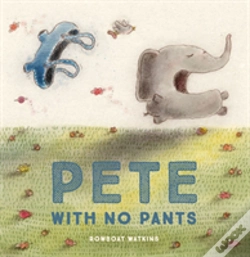 Capa do artigo Pete With No Pants