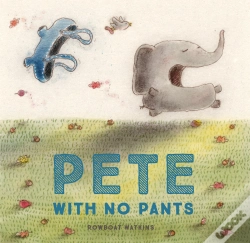 Capa do artigo Pete With No Pants