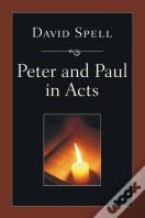 Peter And Paul In Acts