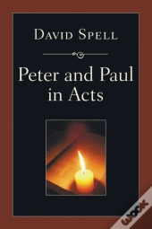 Peter And Paul In Acts