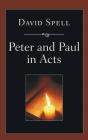 Peter And Paul In Acts - Preview