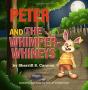 Peter And The Whimper-Whineys - Preview