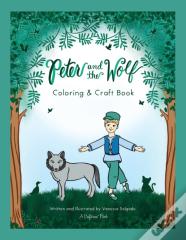 Peter And The Wolf Coloring & Craft Book