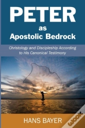 Peter As Apostolic Bedrock