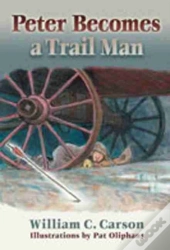 Peter Becomes A Trail Man