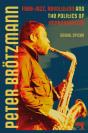 Peter Broetzmann - Preview