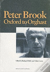 Capa do artigo Peter Brook: Oxford To Orghast