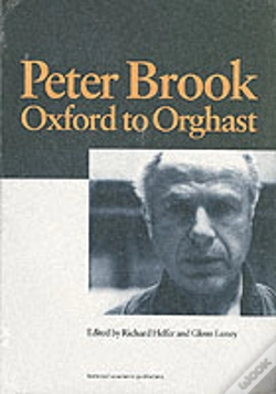 Capa do artigo Peter Brook: Oxford To Orghast