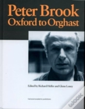 Capa do artigo Peter Brook: Oxford To Orghast