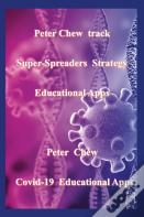 Peter Chew Track Super-Spreaders Strategy Educational Apps