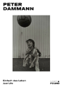 Peter Dammann: Just Life - Preview