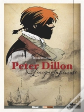Peter Dillon - L'Enigme Laperouse