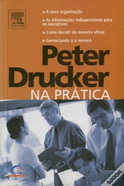 Capa do artigo Peter Drucker Na Prática