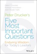 Peter Drucker'S Five Most Important Questions