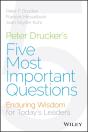 Peter Drucker'S Five Most Important Questions - Preview
