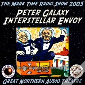 Peter Galaxy, Interstellar Envoy