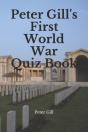 Peter Gill'S First World War Quiz Book - Preview