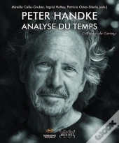 Peter Handke. Analyse Du Temps
