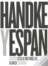 Peter Handke Y España  