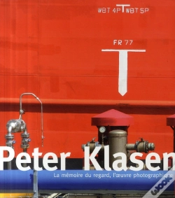 Capa do artigo Peter Klasen ; La Mémoire Du Regard ; L'Oeuvre Photographique