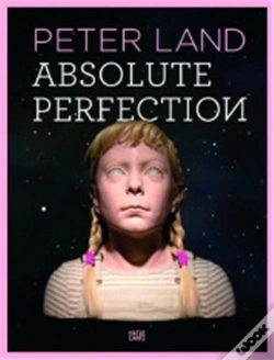 Capa do artigo Peter Land. Absolute Perfection /Anglais/Allemand