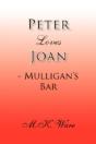 Peter Loves Joan - Mulligan'S Bar - Preview