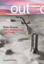 Peter Noever: Art + Architecture - Preview