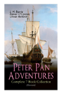 Peter Pan Adventures - Complete 7 Book Collection (Illustrated) - Preview