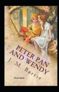 Peter Pan (Peter And Wendy)  Illustrated