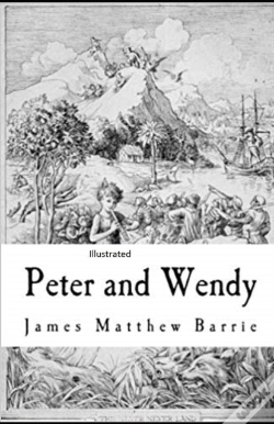 Capa do artigo Peter Pan (Peter And Wendy) Illustrated