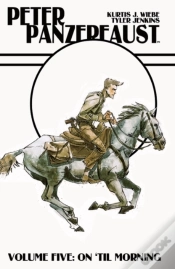 Capa do artigo Peter Panzerfaust Vol. 5: On 