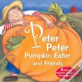 Peter Peter Pumpkin Eater And Friends