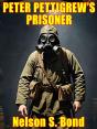 Peter Pettigrew'S Prisoner - Preview