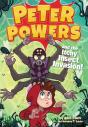 Peter Powers And The Itchy Insect Invasion! - Preview