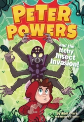 Peter Powers And The Itchy Insect Invasion!
