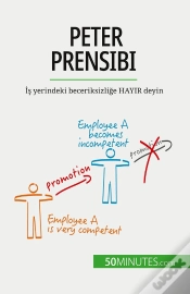 Capa do artigo Peter Prensibi : Is Yerindeki Beceriksizlige Hayir Deyin