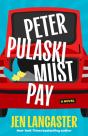 Peter Pulaski Must Pay - Preview