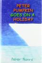Peter Pumpkin Goes On A Holiday - Preview