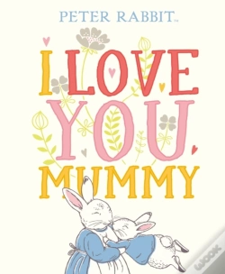 Capa do artigo Peter Rabbit I Love You Mummy